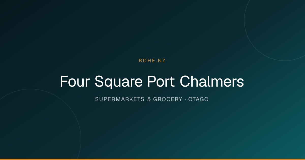 Four Square Port Chalmers