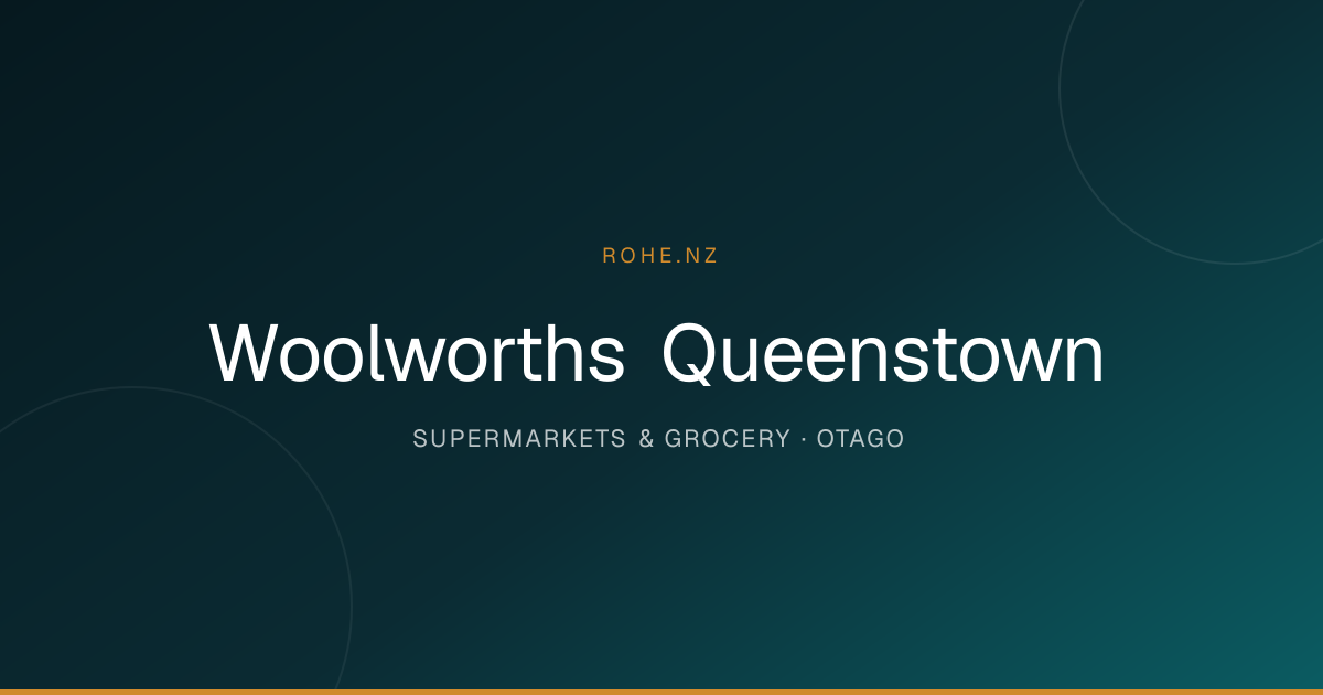 Woolworths Queenstown