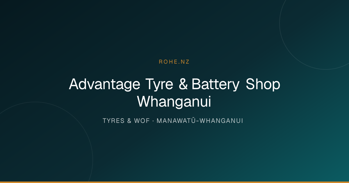 Advantage Tyre & Battery Shop Whanganui