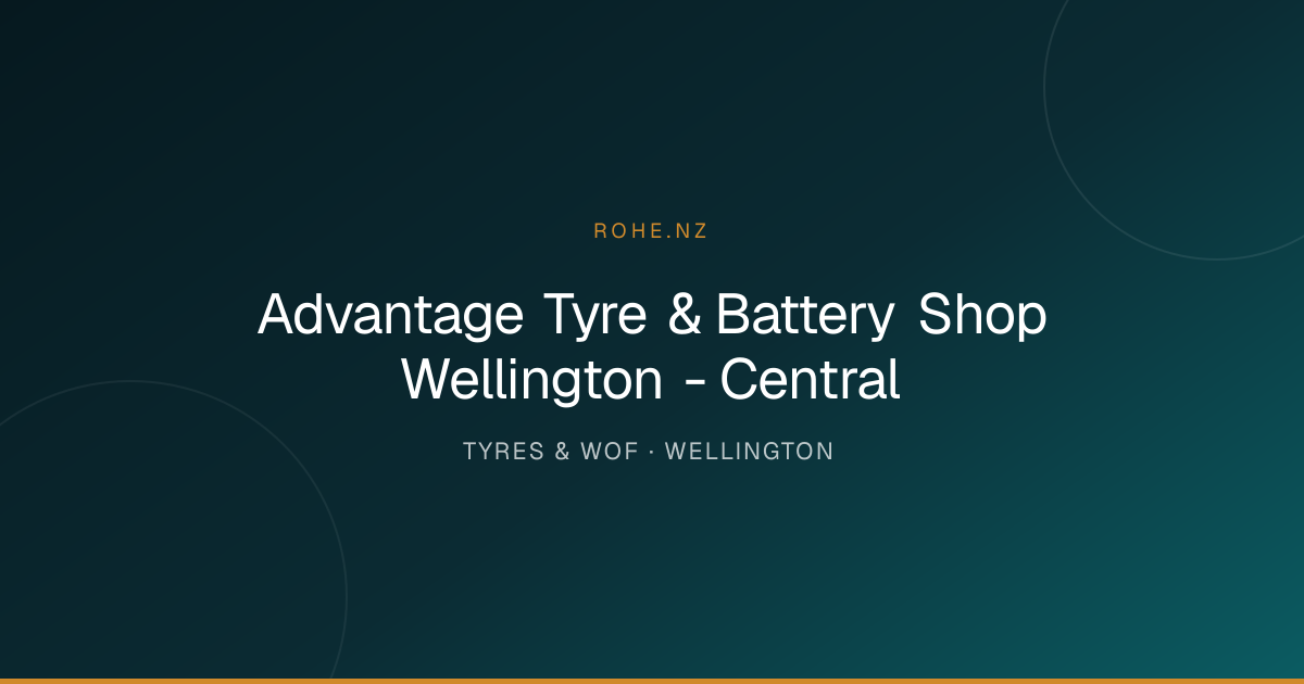 Advantage Tyre & Battery Shop Wellington - Central